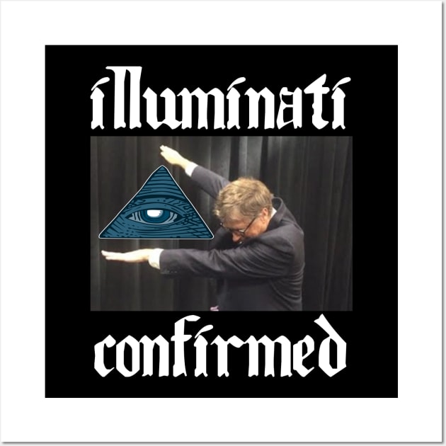 Bill Gates Dab - Illuminati Confirmed Wall Art by tonycastell
